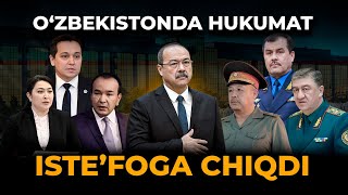 O‘ZBEKISTONDA HUKUMAT ISTE’FOGA CHIQDI [upl. by Droc378]