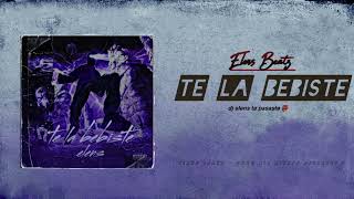 TE LA BEBISTE 💦 Elens Beatz [upl. by Yggep364]