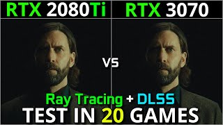 RTX 2080 Ti vs RTX 3070  Test in 20 Games  1440p amp 2160p  Ray Tracing amp DLSS  Which is better [upl. by Nyliuqcaj]