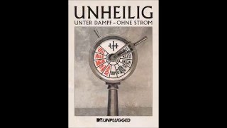 Unheilig  Die Weisheiten Des Lebens MTV Unplugged [upl. by Drislane375]