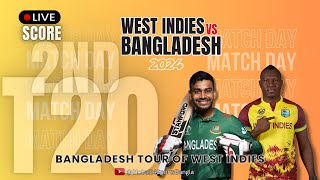 Bangladesh vs West Indies  2nd T20  Bangladesh tour of West Indies 2024  Live Cricket Score [upl. by Phaih]