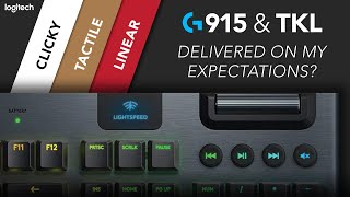 Logitech G915 amp G915 TKL ALL SWITCHES  Expensive But Worth It  Detailed Review [upl. by Cha]