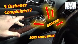 5 Customer Complaints Acura MDX WindowLockFobFogDome Lights [upl. by Ellainad]