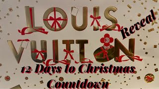 12 Days to Christmas Countdown A Louis Vuitton Reveal [upl. by Nomyt]