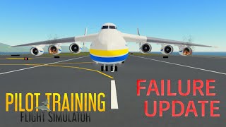 Roblox  Pilot Training Flight Simulator  Failure Update 😱 Showcase [upl. by Nehttam]