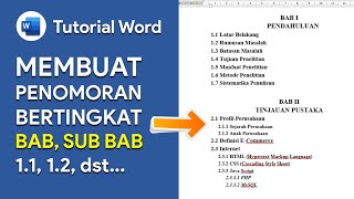 Cara Membuat Penomoran Bertingkat Sub BAB Otomatis di Word Untuk Skripsi Makalah Laporan dll [upl. by Nacnud]