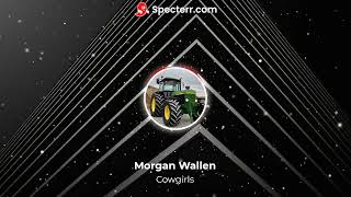 Morgan Wallen  Cowgirls Extreme Bass Boosted [upl. by Boru]