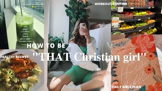 How to become quotTHAT Christian girlquot in 2023  biblical tips to become the best version of yourself [upl. by Gibby]