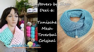 The Leftovers by Siem  Deel 6 Tunische Mesh Toverbal Colsjaal  Haken  Tutorial  Nederlands [upl. by Lalo76]