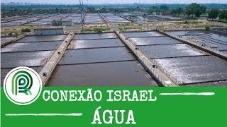 Israel quase 50 da produção agrícola é abastecida com água de reuso [upl. by Levina]