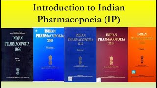 Introduction to Indian Pharmacopoeia l First edition 1955 to Eighth Edition 2018 l [upl. by Maier518]