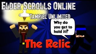 Lets Play Elder Scrolls Online Ep6  The Relic [upl. by Isaac116]