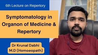 Symptomatology in Organon of Medicine  Nomenclature of Symptoms  Repertory [upl. by Ellenyl]