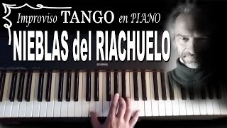 NIEBLAS DEL RIACHUELO en PIANO Solo de Cobián y Cadícamo [upl. by Aryamo]