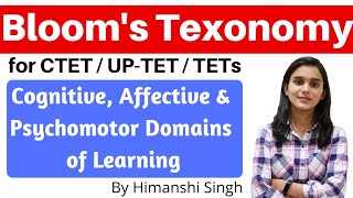 Blooms Taxonomy Cognitive Affective amp Psychomotor Domains of Learning for CTET UPTET TETs2019 [upl. by Simmie]