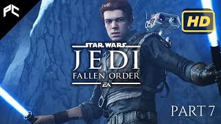 Star Wars Jedi Fallen Order  Gameplay Walkthrough  Part 7  ILUM [upl. by Etnovad]