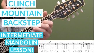 Clinch Mountain Backstep  Intermediate Bluegrass Mandolin Lesson With Tab [upl. by Sivet]