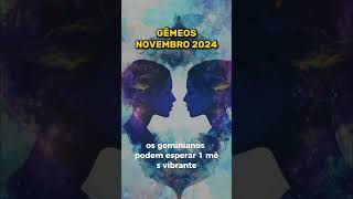 NOVEMBRO 2024 PARA GÊMEOS ♊️DINHEIRO BEMESTAR AMOR NÚMEROS DA SORTE COR DO MÊS🏆🏆 [upl. by Bonar]