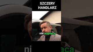 SZCZERY HANDLARZ shortsmotoryzacja [upl. by Aytnahs]