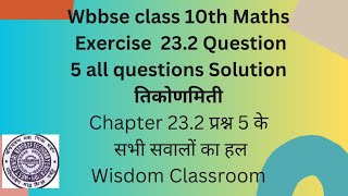 Wbbse Class 10 Chapter 232 Questions no 5 SolutionChapter 23 wbbse class 10 Math [upl. by Upali]