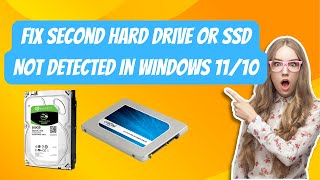 Fix Second hard drive or SSD Not Detected In Windows 1110 [upl. by Assylem]