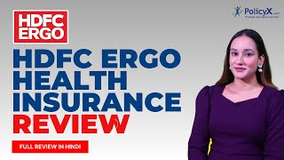 HDFC ERGO Health Insurance Review  HDFC Ergo Health Insurance  HDFC ERGO Company Plans 2024 [upl. by Nnaid]