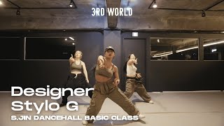 Designer  Stylo G  Sjin Dancehall Basic Class  DFS STUDIO 2024 [upl. by Yolanda]