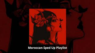 best moroccan sped up song sped up playlist [upl. by Rosalie]