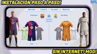 DESCARGAR FC 25 MOD DFL 2025 MODO CARRERA  TORNEOS MUNDIALES✅ SIN CONEXION ANDROID EN ESPAÑOL✅ [upl. by Ailecec]