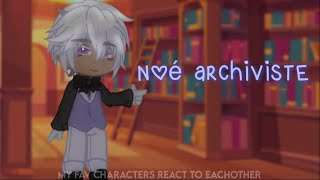 ✰  my fav characters react to each other pt 2 noé archiviste  vanitas no carte  ✰ [upl. by Aik]