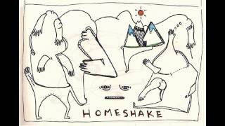 Homeshake  quotSee Yaquot [upl. by Rimat]