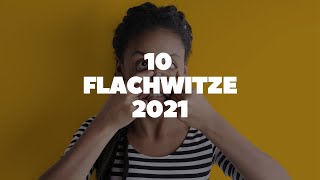 10 Flachwitze 2021 [upl. by Marni]