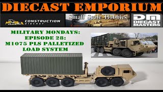 Military Mondays Episode 28 M1075 PLS Palletized Load System 187 HO Scale 3D Model by BabyBink [upl. by Wolgast]