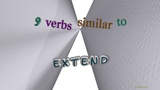 extend  10 verbs having the meaning of extend sentence examples [upl. by Enovad]