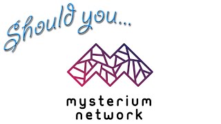 Should you setup a Mysterium Node [upl. by Arbuckle606]