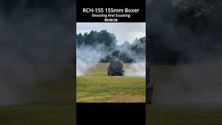 RCH 155 155mm Boxer Shooting and Scooting army demo bgm [upl. by Kcirej]