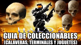 Halo 2 Anniversary HALO TMCC Guía de Coleccionables CALAVERAS TERMINALES Y JUGUETES [upl. by Nashoma517]