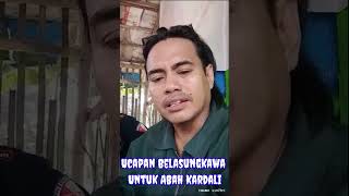 Belasungkawa Untuk Abah Kardali [upl. by Ahtnammas]