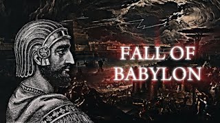 The Greatest Persian Victory  Fall of Babylon [upl. by Rambert]