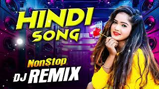 Hindi NonStop Remix  new Hindi song  hollywood  Nonstop Dj Song  JBL Dj Remix Shattugkwala [upl. by Julienne]