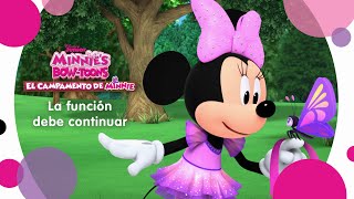 La función debe continuar  Minnie Bow Toons El campamento de Minnie [upl. by Nohpets]