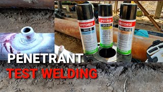 Penetrant test welding [upl. by Guildroy]