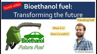 What is bioethanol How is it made Basic principle Future fuel Renewable energy [upl. by Camella]