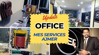 🎉OFFICE TOUR 🎉 🙏🏻Welcome to MES Services Ajmer Rajasthan 🤗 [upl. by Destinee]