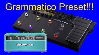 Line 6 POD GO Grammatico GSG PresetMy First Version [upl. by Aicilram19]