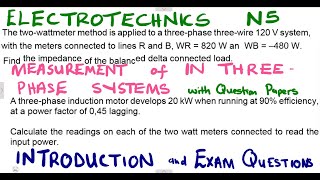 Electrotechnics N5 Measurement of Power in Three phase Systems Introduction mathszoneafricanmotives [upl. by Vic923]