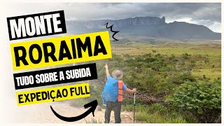 Expedição Monte Roraima saiba tudo sobre a subida da montanha [upl. by Neehsuan826]