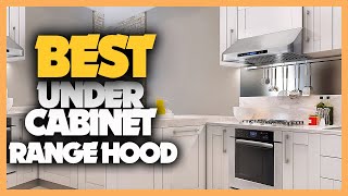 11 Best Under Cabinet Range Hood 2022 [upl. by Tesler158]