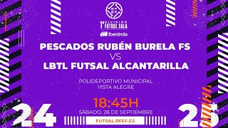 PESCADOS RUBÉN BURELA FS  LBTL FUTSAL ALCANTARILLA  PRIMERA IBERDROLA FÚTBOL SALA  J4 [upl. by Ignace360]