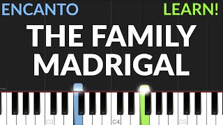 The Family Madrigal  Encanto Disney  EASY  MEDIUM Piano Tutorial [upl. by Wyon563]